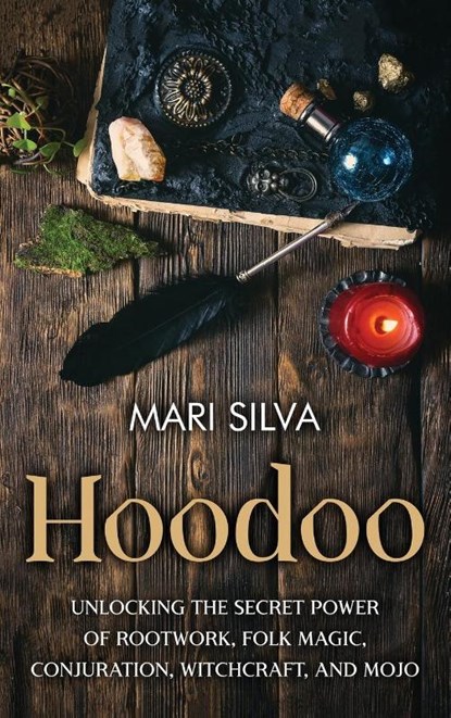 Hoodoo, Mari Silva - Gebonden - 9781638180906