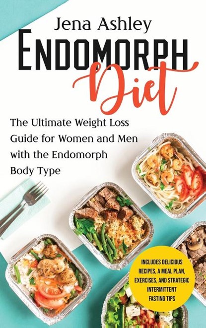 Endomorph Diet, Jena Ashley - Gebonden - 9781638181132