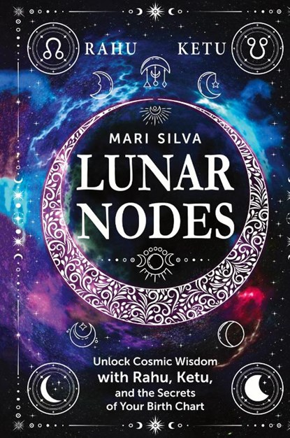 Lunar Nodes, Mari Silva - Gebonden - 9781638184324