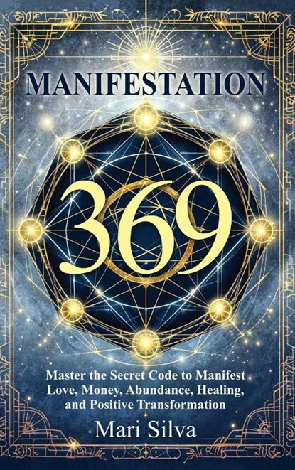 369 Manifestation, Mari Silva - Gebonden - 9781638184812