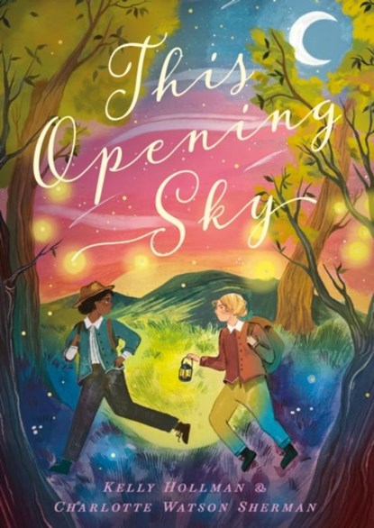 This Opening Sky, Kelly Hollman ; Charlotte Watson Sherman - Paperback - 9781638192152
