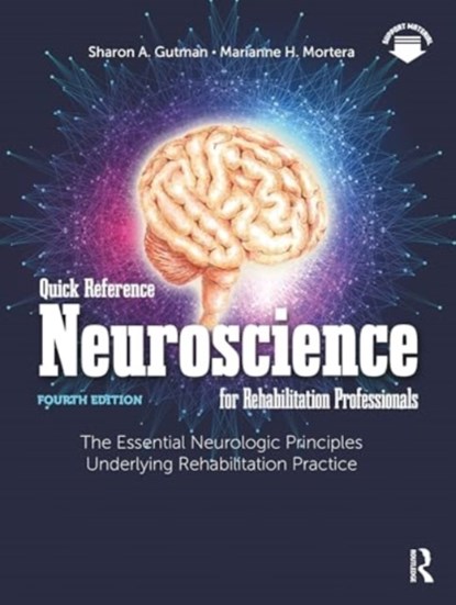 Quick Reference Neuroscience for Rehabilitation Professionals, Sharon A. Gutman ; Marianne H. Mortera - Paperback - 9781638220541
