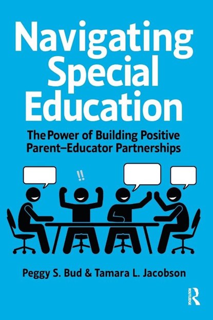 Navigating Special Education, Peggy Bud ; Tamara Jacobson - Paperback - 9781638220909