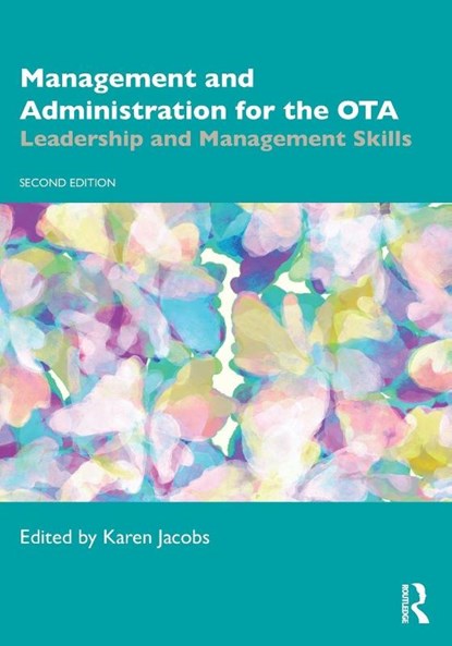Management and Administration for the OTA, Karen Jacobs - Paperback - 9781638221494