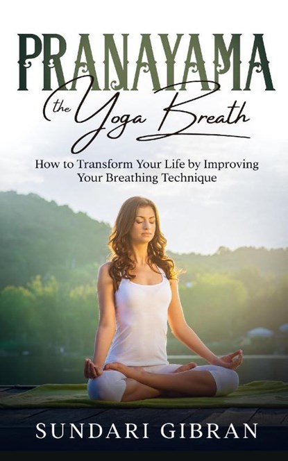 Pranayama, Sundari Gibran - Paperback - 9781638230182