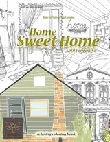 Relaxing coloring book Home Sweet Home. Home and Interior Adult coloring - Enjoyable Harmony - 9781638230472