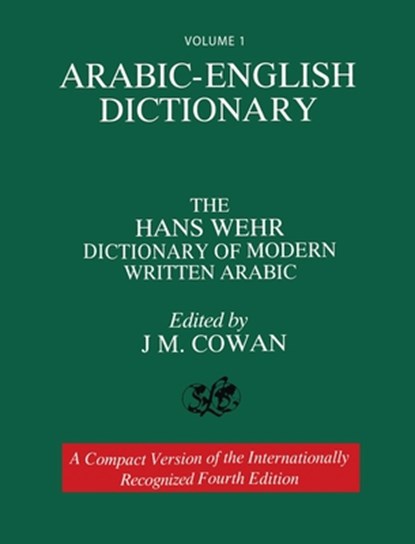 Arabic-English Dictionary Vol.1, Hans Wehr - Gebonden - 9781638230861
