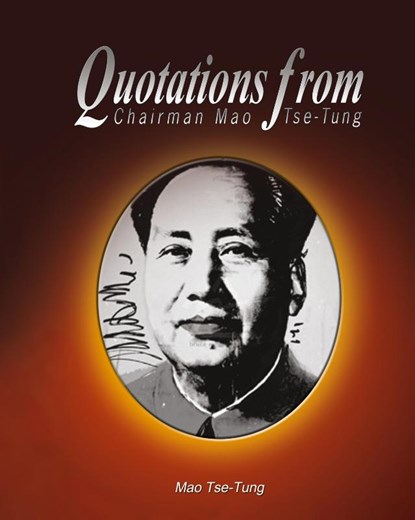Quotations from Chairman Mao Tse-Tung, Mao Tse-Tung - Gebonden - 9781638231868
