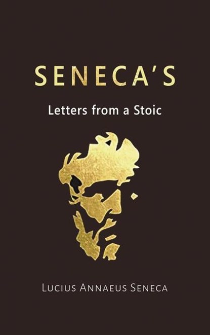 Seneca's Letters from a Stoic, Lucius Annaeus Seneca - Gebonden - 9781638232483