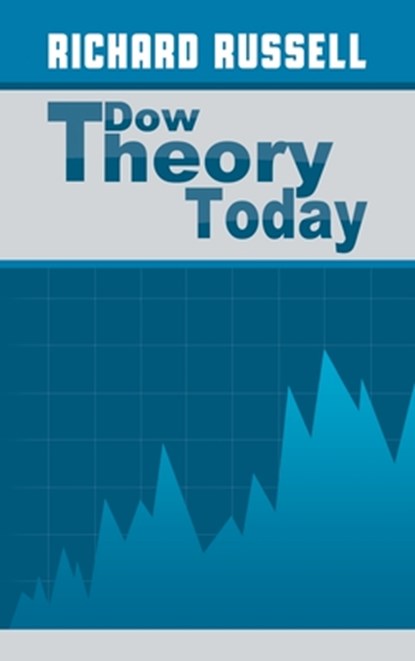 The Dow Theory Today, Richard Russell - Gebonden - 9781638232506