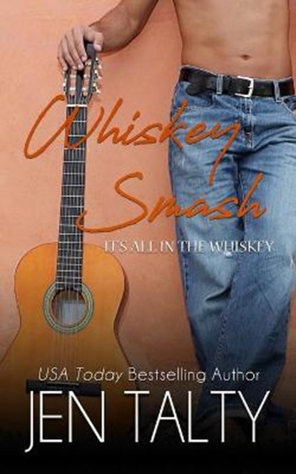 Whiskey Smash, Jen Talty - Paperback - 9781638270072