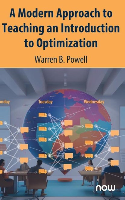 A Modern Approach to Teaching an Introduction to Optimization, Warren B. Powell - Gebonden - 9781638283201