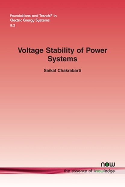 Voltage Stability of Power Systems, Saikat Chakrabarti - Paperback - 9781638284963