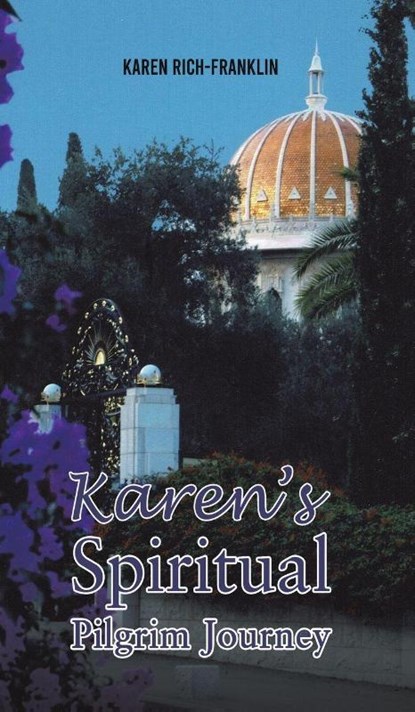 Karen’s Spiritual Pilgrim Journey, Karen Rich-Franklin - Gebonden - 9781638292449