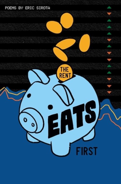 The Rent Eats First, Eric Sirota - Paperback - 9781638342014