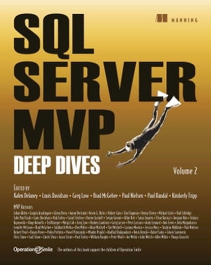 SQL Server MVP Deep Dives, Volume 2, Paul S. Randal ; Kimberly Tripp ; Paul Nielsen ; Kalen Delaney - Ebook - 9781638352716