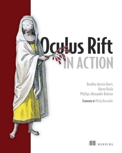 Oculus Rift in Action, Alex Benton ; Karen Bryla ; Brad Davis - Ebook - 9781638353485