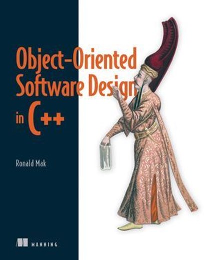 Object-Oriented Software Design in C++, Ronald Mak - Ebook - 9781638355434