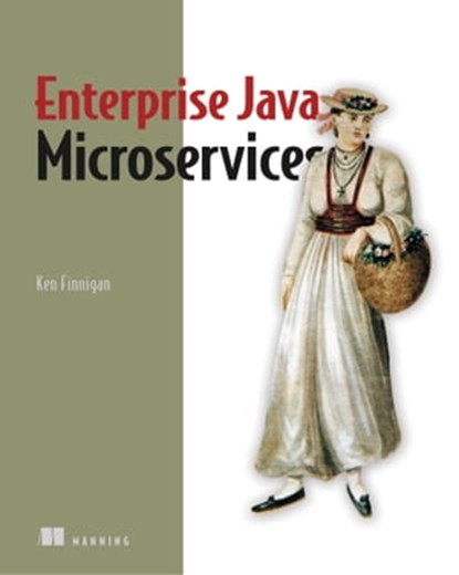 Enterprise Java Microservices, Kenneth Finnigan - Ebook - 9781638355960