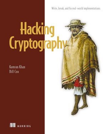 Hacking Cryptography, Kamran Khan ; Bill Cox - Ebook - 9781638357438