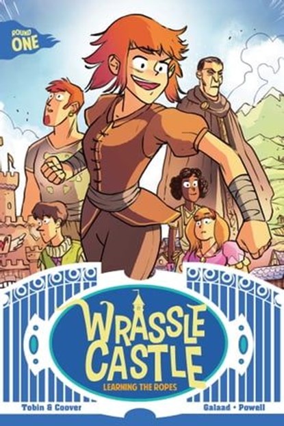 Wrassle Castle Book 1, Paul Tobin ; Colleen Coover - Ebook - 9781638490241