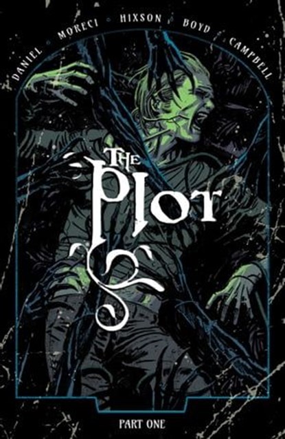 The Plot Vol. 1, Michael Moreci ; Tim Daniel - Ebook - 9781638490500