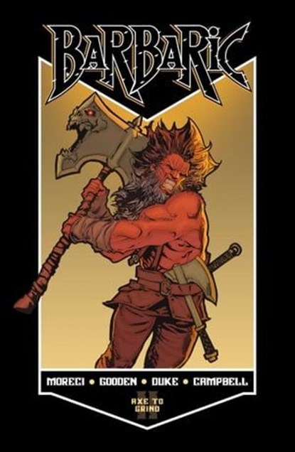 Barbaric Vol. 2, Michael Moreci - Ebook - 9781638491170