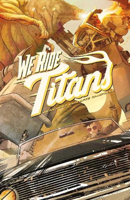 We Ride Titans : The Complete Series, Tres Dean - Paperback - 9781638491187