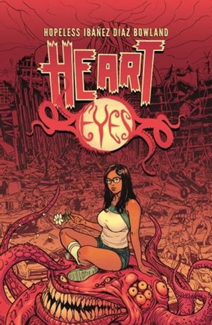 Heart Eyes, Dennis Hopeless - Ebook - 9781638491743