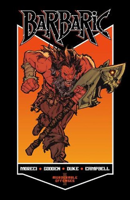 BARBARIC Vol. 1, Michael Moreci - Paperback - 9781638491798