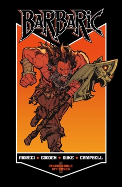 BARBARIC Vol. 1, Michael Moreci - Paperback - 9781638491798