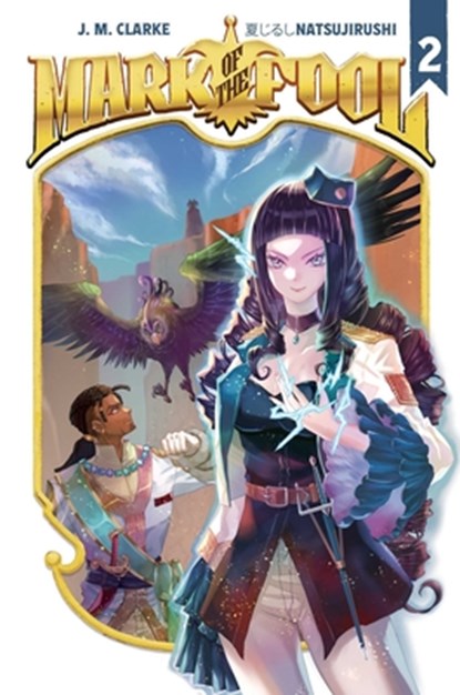 Mark of the Fool (Light Novel) Vol. 2, J.M. Clarke - Paperback - 9781638492917