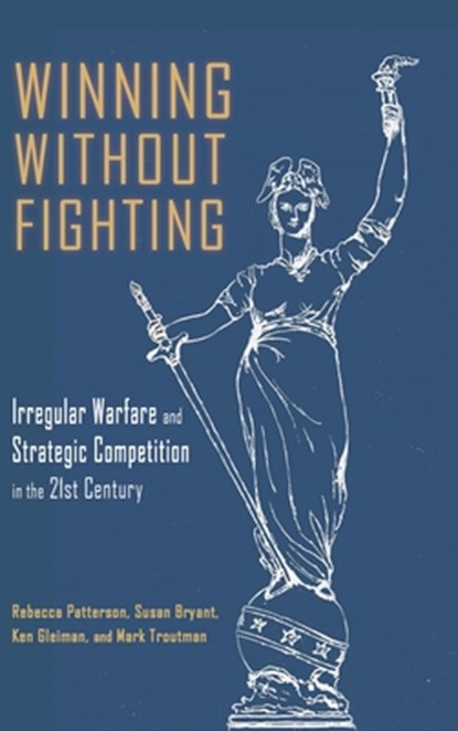 Winning Without Fighting, Rebecca D. Patterson ; Susan Bryant ; Jan K. Gleiman - Gebonden - 9781638571940