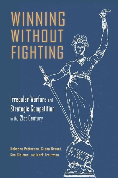 Winning Without Fighting, Rebecca D. Patterson ; Susan Bryant ; Jan "Ken" K. Gleiman - Paperback - 9781638573210