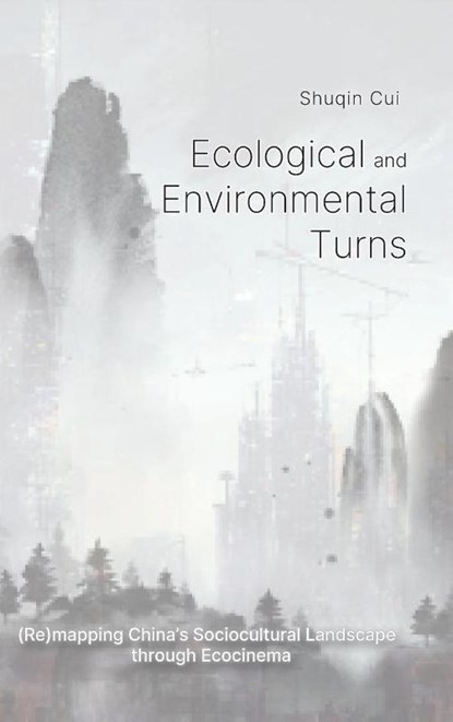 Ecological And Environmental Turns, Shuqin Cui - Gebonden - 9781638573296