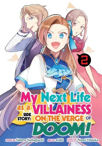 My Next Life as a Villainess Side Story: On the Verge of Doom! (Manga) Vol. 2, Satoru Yamaguchi - Paperback - 9781638581482
