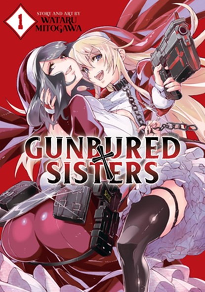 GUNBURED × SISTERS Vol. 1, Wataru Mitogawa - Paperback - 9781638581635