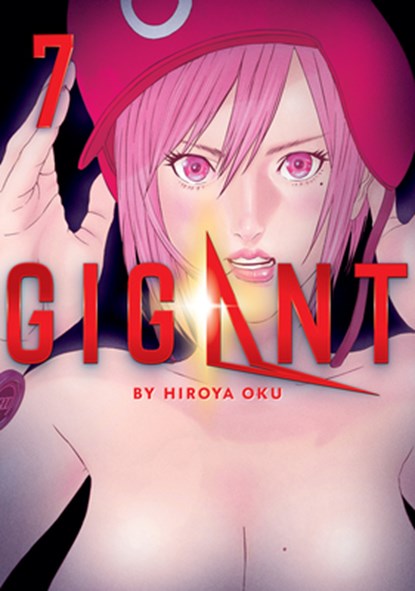 GIGANT Vol. 7, Hiroya Oku - Paperback - 9781638581765