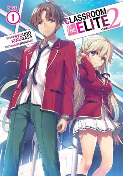 Classroom of the Elite: Year 2 (Light Novel) Vol. 1, Syougo Kinugasa - Paperback - 9781638581826