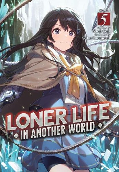 Loner Life in Another World (Light Novel) Vol. 5, Shoji Goji - Paperback - 9781638582991