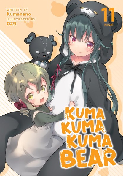 Kuma Kuma Kuma Bear (Light Novel) Vol. 11, Kumanano - Paperback - 9781638583134