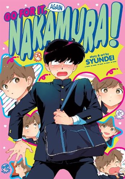 Go For It Again, Nakamura!!, Syundei - Paperback - 9781638585732