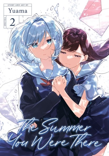 The Summer You Were There Vol. 2, Yuama - Paperback - 9781638587798