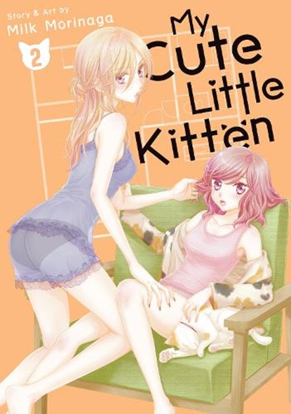 My Cute Little Kitten Vol. 2, Milk Morinaga - Paperback - 9781638587835