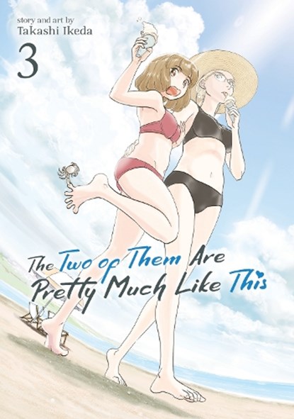 The Two of Them Are Pretty Much Like This Vol. 3, Takashi Ikeda - Paperback - 9781638587965