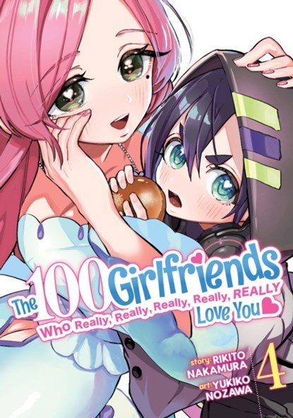 The 100 Girlfriends Who Really, Really, Really, Really, Really Love You Vol. 4, Rikito Nakamura - Paperback - 9781638588054