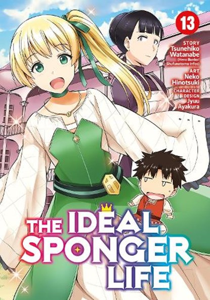 The Ideal Sponger Life Vol. 13, Tsunehiko Watanabe - Paperback - 9781638588450