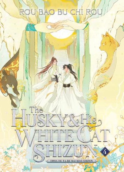 The Husky and His White Cat Shizun: Erha He Ta De Bai Mao Shizun (Novel) Vol. 4, Rou Bao Bu Chi Rou - Paperback - 9781638589396
