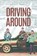 Driving Around, Eric T Smith - Paperback - 9781638607175
