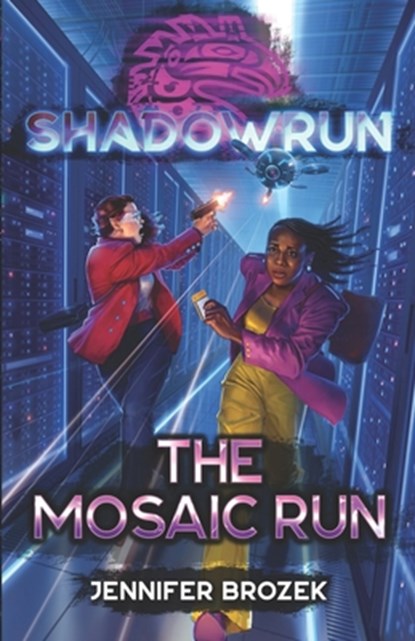 Shadowrun: The Mosaic Run, Jennifer Brozek - Paperback - 9781638611899